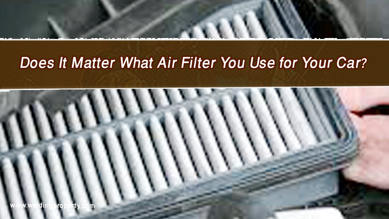 Does It Matter What Air Filter You Use for Your Car